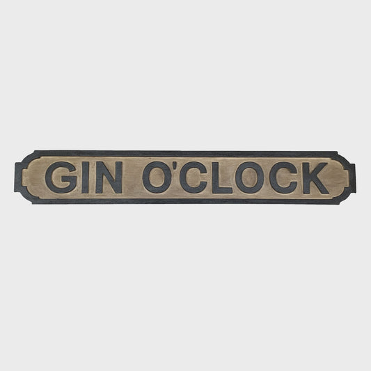 Gin O'Clock Sign