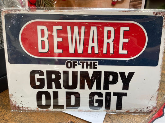 Tin Sign Grumpy Old Git